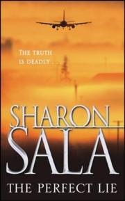Cover of: The Perfect Lie by Sharon Sala