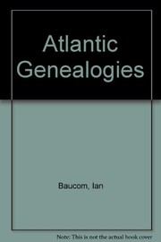 Cover of: Atlantic Genealogies by Grant Farred, Quilligan, Maureen, Loren Kruger, Charles Piot, Christopher Bongie