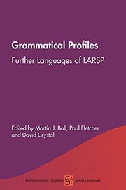 Cover of: Grammatical Profiles: Further Languages of LARSP