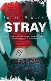 Cover of: Stray by Rachel Vincent