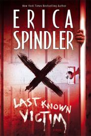 Cover of: Last Known Victim by Erica Spindler