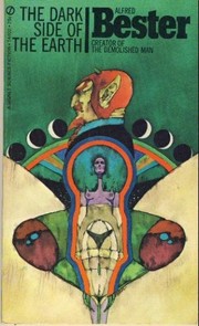Cover of: The Dark Side of the Earth by Alfred Bester