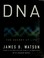 Cover of: DNA - The Secret of Life