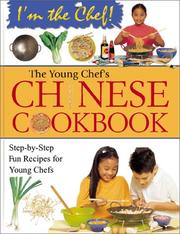 Cover of: The Young Chef's Chinese Cookbook (I'm the Chef) by Frances Lee