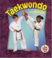 Taekwondo in Action by Bobbie Kalman, Kelley MacAulay
