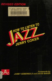 Cover of: How To Listen To Jazz
