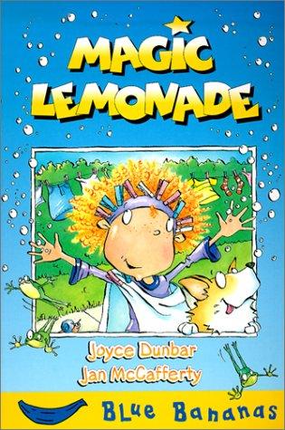 Magic lemonade by Joyce Dunbar