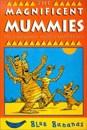 Cover of: The Magnificent Mummies (Blue Bananas)
