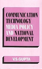Cover of: Communication technology, media policy, and national development