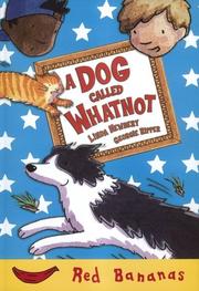 Cover of: A Dog Called Whatnot (Bananas)