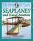 Cover of: Seaplanes and Naval Aviation (The Story of Flight, 12)