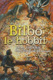 Cover of: Bilbo le hobbit by J.R.R. Tolkien