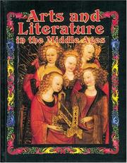 Cover of: Arts and Literature In The Middle Ages (Medieval World) by Marc Cels