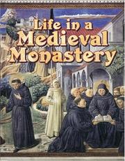 Cover of: Life In A Medieval Monastery (Medieval World)