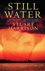 Cover of: Still water by Stuart Harrison