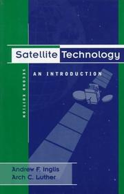 Cover of: Satellite technology by Andrew F. Inglis