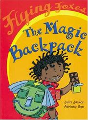 Cover of: The magic backpack by Julia Jarman, Julia Jarman