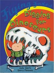 Cover of: Digging for dinosaurs