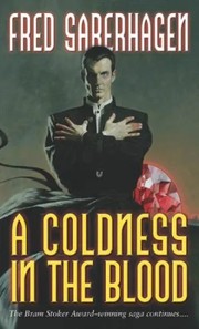 Cover of: A coldness in the blood by Fred Saberhagen