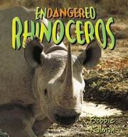 Cover of: Endangered Rhinoceros (Earth's Endangered Animals, 3) by 