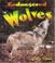 Cover of: Endangered Wolves (Earth's Endangered Animals)