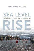 Cover of: Sea Level Rise: A Slow Tsunami on America's Shores