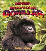Cover of: Endangered Mountain Gorillas (Earth's Endangered Animals)