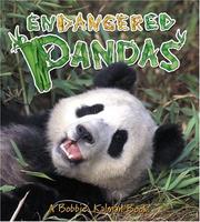 Endangered Pandas (Earth's Endangered Animals) by John Crossingham