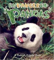 Cover of: Endangered Pandas (Earth's Endangered Animals) by John Crossingham, Bobbie Kalman