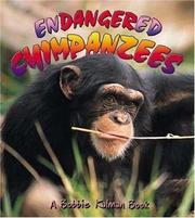 Cover of: Endangered Chimpanzees (Earth's Endangered Animals)