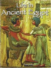 Cover of: Life in ancient Egypt by Paul C. Challen