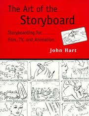 Cover of: The art of the storyboard: storyboarding for film, TV, and animation