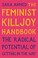 Cover of: Feminist Killjoy Handbook