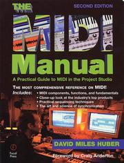Cover of: The MIDI manual by David Miles Huber