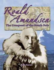 Cover of: Roald Amundsen: The Conquest of the South Pole (In the Footsteps of Explorers)