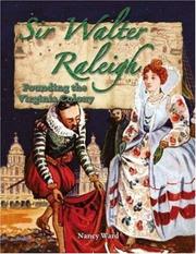 Cover of: Sir Walter Raleigh: founding the Virginia Colony