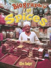 Cover of: The biography of spices