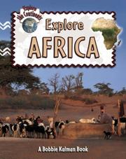 Cover of: Explore Africa (Explore the Continents) by Bobbie Kalman, Rebecca Sjonger