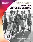 Cover of: Daisy Bates and the Little Rock Nine by Duchess Harris, Blythe Lawrence
