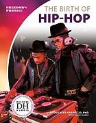 Cover of: Birth of Hip-Hop