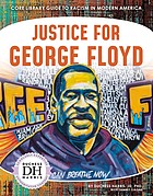 Cover of: Justice for George Floyd by Duchess Harris, Tammy Gagne