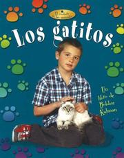 Cover of: Los Gatitos / Kittens (El Cuidado De Las Mascotas / the Care of the Pets) by Niki Walker, Bobbie Kalman, Niki Walker, Bobbie Kalman