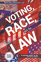 Cover of: Voting, Race, and the Law