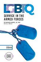 Cover of: LGBTQ Service in the Armed Forces by Duchess Harris: Jill C. Wheeler