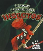 Cover of: El ciclo de vida de los insectos