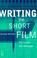 Cover of: Writing the Short Film, Second Edition