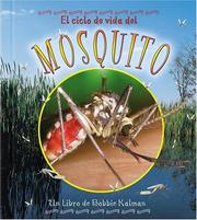Cover of: El Ciclo De Vida Del Mosquito / Life Cycle of a Mosquito (Ciclo De Vida/the Life Cycle) by 