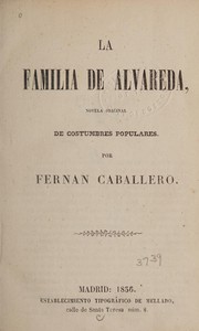 Cover of: La familia de Alvareda by Fernán Caballero
