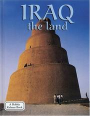 Cover of: Iraq The Land (Lands, Peoples, and Cultures)