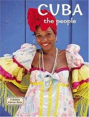 Cover of: Cuba - The People (Lands, Peoples, and Cultures) by April Fast, Susan Hughes, Susan Hughes, April Fast